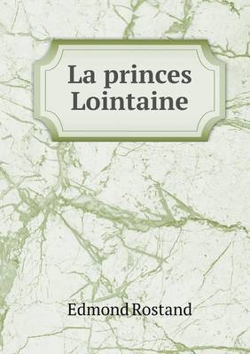 Book cover for La princes Lointaine