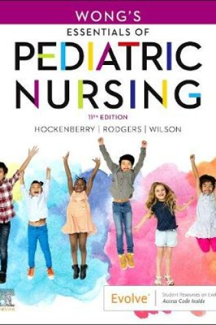 Cover of Wong'S Essentials of Pediatric Nursing - Elsevier eBook on Vitalsource (Retail Access Card)