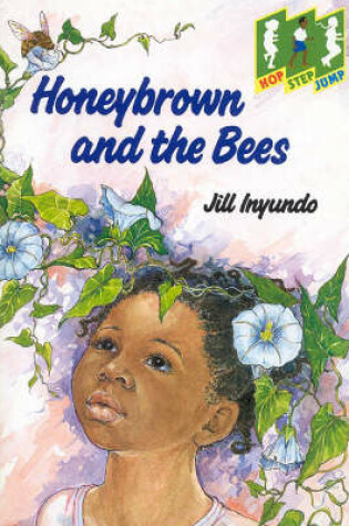 Cover of Hop Step Jump; Honey Brown & Bees