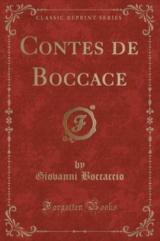 Cover of Contes de Boccace (Classic Reprint)