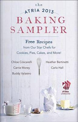 Book cover for The Atria 2013 Baking Sampler