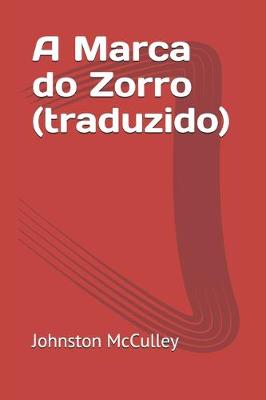 Book cover for A Marca do Zorro (traduzido)