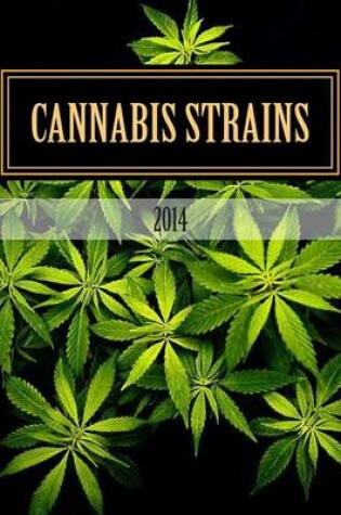 Cover of Cannabis Strains