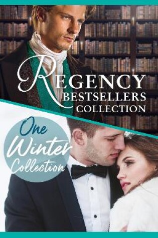 Cover of The Complete Regency Bestsellers And One Winters Collection