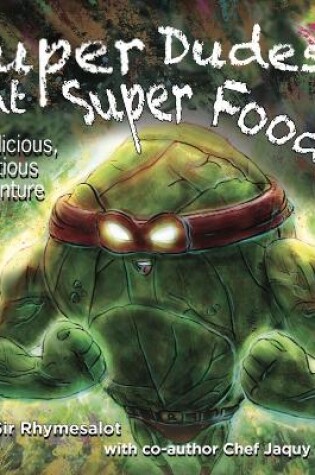 Cover of Super Dudes Eat Super Foods