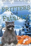 Book cover for Fritters and Fatality