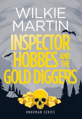 Book cover for Inspector Hobbes and the Gold Diggers