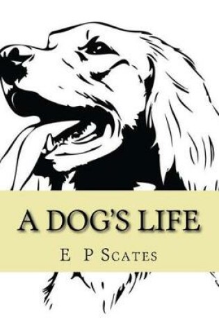 Cover of A Dog's Life