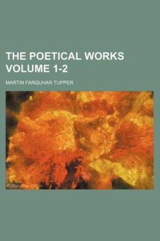 Cover of The Poetical Works Volume 1-2