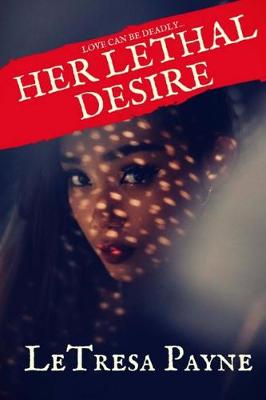 Book cover for Her Lethal Desire