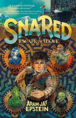 Book cover for Snared: Escape to the Above