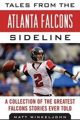 Cover of Tales from the Atlanta Falcons Sideline