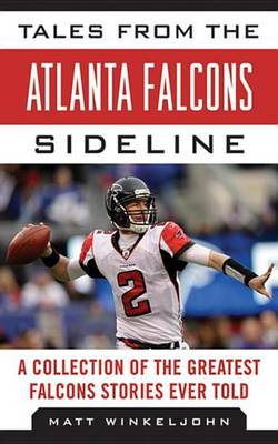 Cover of Tales from the Atlanta Falcons Sideline