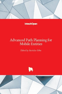 Cover of Advanced Path Planning for Mobile Entities