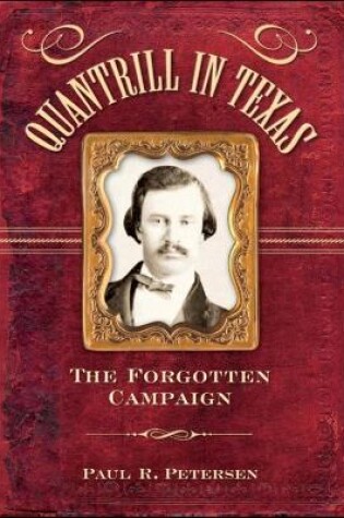 Cover of Quantrill in Texas