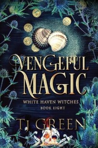 Cover of Vengeful Magic