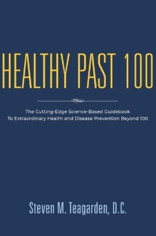 Cover of Healthy Past 100