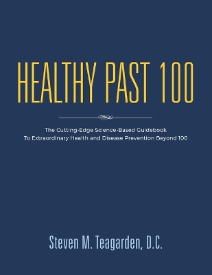 Cover of Healthy Past 100