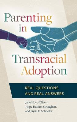 Book cover for Parenting in Transracial Adoption