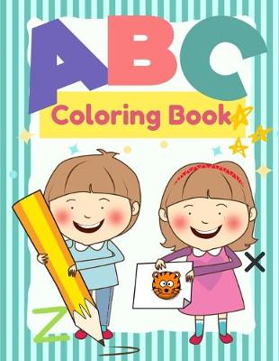 Book cover for ABC Coloring Book For Kids Age 3-5