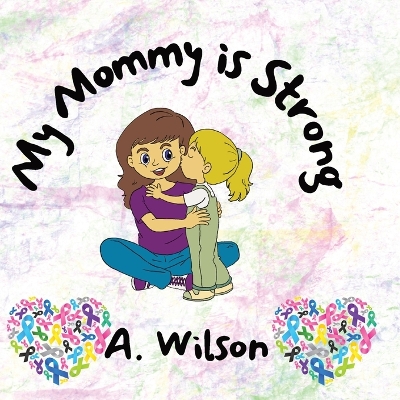 Book cover for My Mommy is Strong