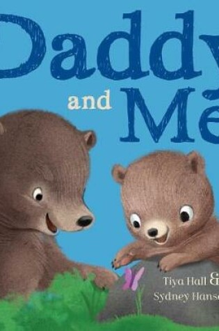 Cover of Daddy and Me