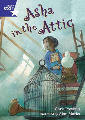 Book cover for Rigby Star Shared Year 2 Fiction:  Asha in the Attic Shared Reading Pack Framework Edition