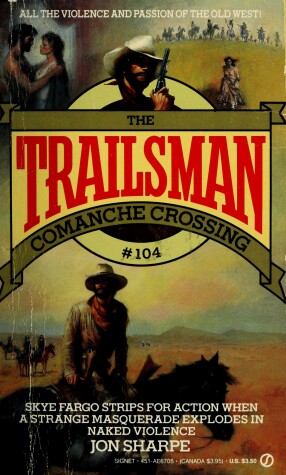 Book cover for Sharpe Jon : Trailsman 104: Comanche Crossing