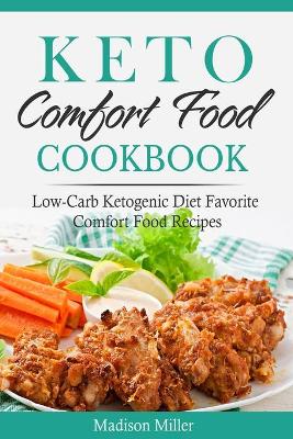 Book cover for Keto Comfort Food Cookbook