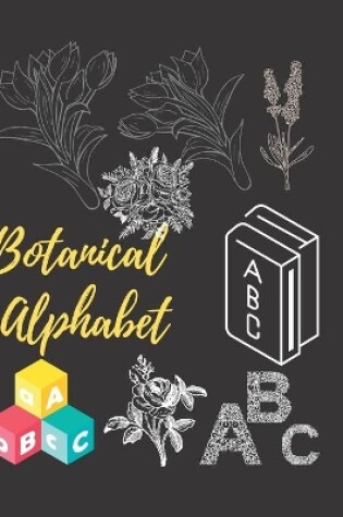 Cover of Botanical Alphabet