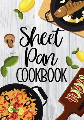 Book cover for Sheet Pan Cookbook