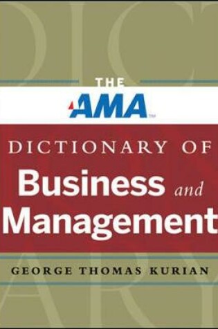 Cover of The AMA Dictionary of Business and Management