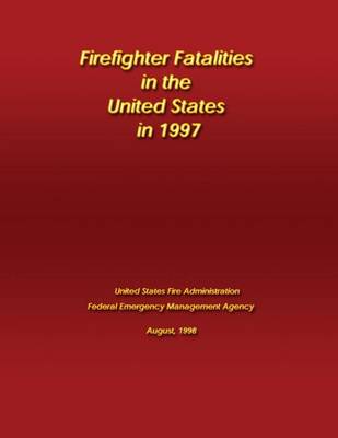 Book cover for Firefighter Fatalities in the United States in 1997