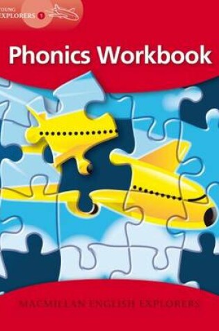 Cover of Young Explorers 1 Phonics Book