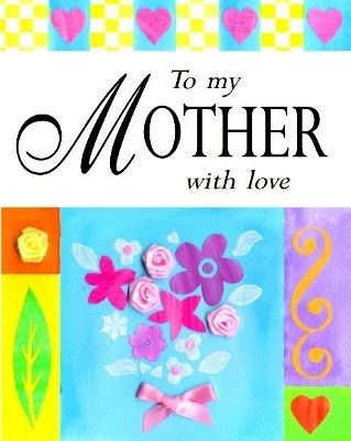 Book cover for To my mother with love