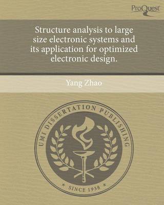 Book cover for Structure Analysis to Large Size Electronic Systems and Its Application for Optimized Electronic Design