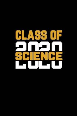 Book cover for Class Of 2020 Science