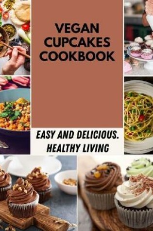 Cover of Vegan Cupcakes Cookbook