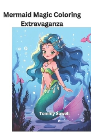 Cover of Mermaid Magic Coloring Extravaganza