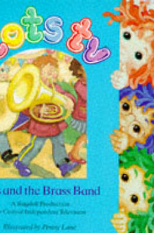 Cover of Tots and the Brass Band