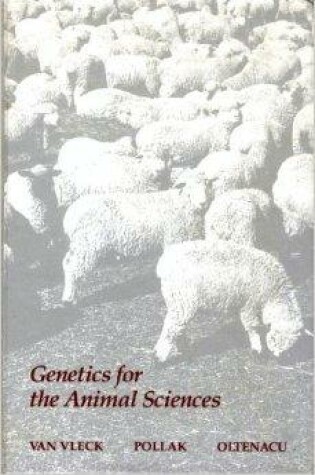 Cover of Genetics for the Animal Sciences