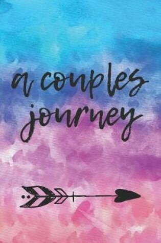 Cover of A Couples Journey