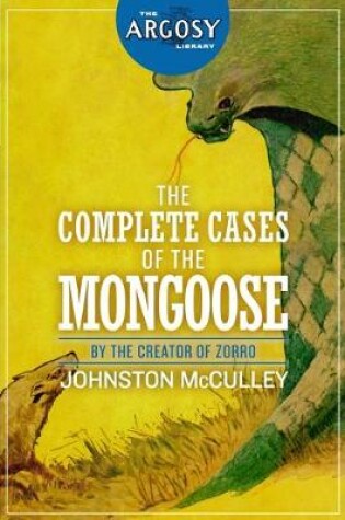 Cover of The Complete Cases of The Mongoose