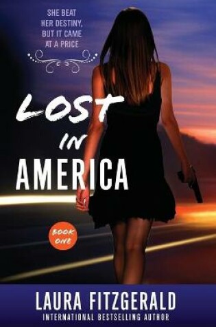 Cover of Lost In America (Book One, Episodes 1-3)