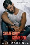 Book cover for The Difference Between Somebody and Someone