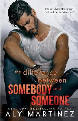 Cover of The Difference Between Somebody and Someone