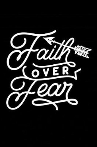 Cover of Faith over Fear