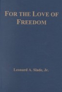 Book cover for For the Love of Freedom