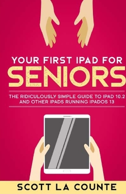 Book cover for Your First iPad For Seniors