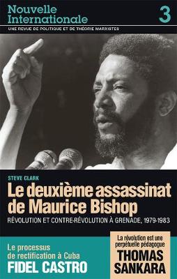 Book cover for Nouvelle Internationale 3: Deuxieme Assassinat de Maurice Bishop